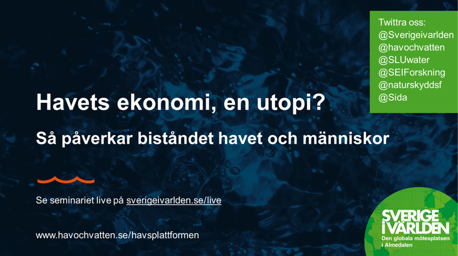 Välkommen till Almedalen 30 juni – Havets ekonomi, en utopi?